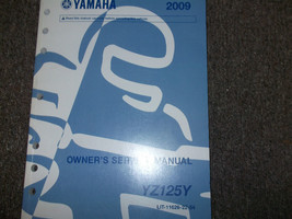 2009 Yamaha YZ125Y OWNERS Service Shop Repair Manual OEM LIT-11626-22-54 - $8.99