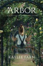 Arbor: Discipleship Training Curriculum [Paperback] Farn, Kaylee - $18.00