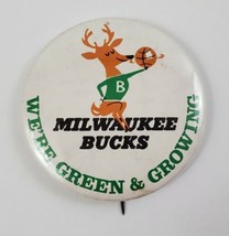 Vintage 70s Milwaukee Bucks &quot;We&#39;re Green &amp; Growning&quot; Pinback Button 2.25&quot; NBA - £25.57 GBP