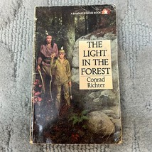 The Light in The Forest Adventure Paperback Book by Conrad Richter Bantam 1990 - £9.79 GBP