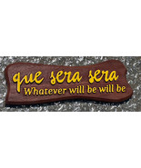 Que Sera Sera - £26.33 GBP