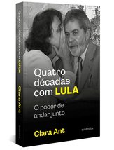 Quatro decadas com Lula. O poder de andar junto com caderno de fotografias (Em P - £47.14 GBP