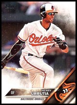 2016 Topps #158 Henry Urrutia NM-MT Orioles ID:2896 - $1.67