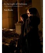 In The Light Of Darkness: A Photographer&#39;s Journey After 9/11 by Kate Br... - £14.79 GBP