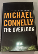 A Harry Bosch Novel - The Overlook by Michael Connelly (2007, Hardcover) 1st Ed - £9.52 GBP