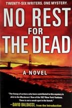 No Rest For The Dead: A Novel by 26 Bestselling Mystery &amp; Thriller Authors / HC - £1.81 GBP