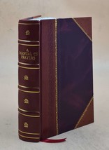 A manual of prayers for the use of the Catholic laity 1888 [Leather Bound] - £77.82 GBP