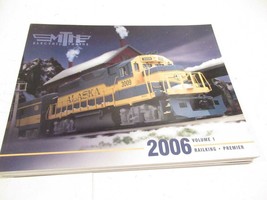 MTH TRAINS CATALOG 2006 VOLUME 1 CATALOG-  LN - HH1 - $7.02