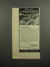 1952 Hotel del Coronado Ad - Come home.. all is forgiven! - £14.78 GBP