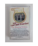 Singing Echoes You Can&#39;t hide From God Cassette New Sealed - €6,74 EUR