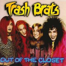 Out of the Closet [Audio CD] Trash Brats - £18.48 GBP
