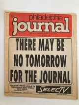 Philadelphia Journal Tabloid December 16 1981 Vol 5 #10 No Tomorrow For ... - £22.42 GBP