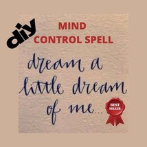 Dream About Me Spell 167 - Read Description!!! - $7.00