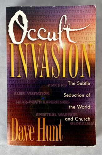 Primary image for Occult Invasion by Dave Hunt: Used