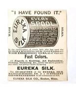 Eureka Silk Thread Spools 1885 Advertisement Victorian Fabrics Boston AD... - $367.61 MXN