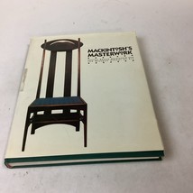MACKINTOSH&#39;S MASTERWORK CHARLES RENNIE MACKINTOSH AND GLASGOW SCHOOL OF ... - $19.79