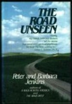 The Road Unseen Peter Jenkins and Barbara Jenkins - £3.67 GBP