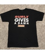 Surly Brewing Company Surly Gives a Damn Beer T-Shirt Men&#39;s Large Minnea... - $10.95