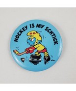 Vintage 80&#39;s Smurf Pinback Button Hockey is my Schtick 2.25&quot; Pevo W. Ber... - £6.24 GBP
