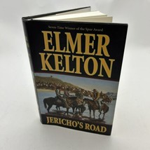 Jericho&#39;s Road by Elmer Kelton (2004, Hardcover) 1St. Edition - £24.51 GBP