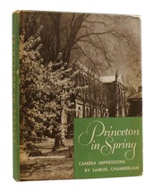 Samuel Chamberlain Princeton In Spring 1st Edition 1st Printing - £42.45 GBP