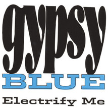 Electrify Me By Gypsy Blu (CD-2003) Nuovo - £10.59 GBP