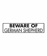 Beware of German Shepherd Aluminum Dog Sign - 12&quot; x 3&quot; - $8.95