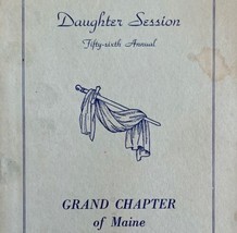 Order Of The Eastern Star 1948 Masonic Daughter Session Maine Vol XVIII E47 - £62.92 GBP