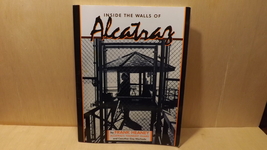 Inside the Walls of Alcatraz [Paperback] Gay Machado and Frank Heaney - £11.00 GBP