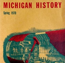 Michigan History 1970 Vintage PB 1st Edition Vol 54 Historical Commission E54 - £29.89 GBP