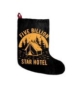 Hilariously Quirky &quot;Five Billion Star Hotel&quot; Tent Christmas Stocking: So... - £23.22 GBP