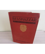 BELSHAZZAR A TALE OF THE FALL OF BABYLON WILLIAM STEARNS DAVIS 1902  HC ... - $18.76