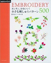 Easy Pretty! Embroidery Pattern 500 /Japanese Needlework Craft Pattern Book - $207.63