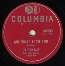 The Four Lads 78 Why Should I Love You / Skokiaan SH3H - £5.44 GBP