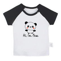 Hi, I&#39;m New Funny T shirts Newborn Baby T-shirts Infant Graphic Tees Kids Tops - £8.37 GBP+