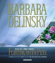 Flirting with Pete by Barbara Delinsky SEALED CD Audiobook 2003 Abridged BK19 - £5.73 GBP