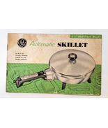 Manual for Vintage GE Automatic Electric Skillet 900 Watts C-100 Use &amp; C... - £7.84 GBP
