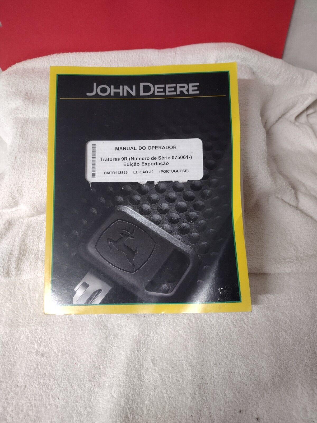 John Deere Operators Manual/ OMTR118829/ in Portuguese/ for Tractors 9R