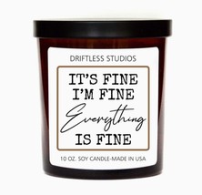 I&#39;m Fine Smoked Bourbon Soy Wax Candles - 10oz Candle with Lid - $20.78