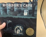 Robber&#39;s Cave : Truths, Legends, Recollections by Dale Nobbman (2018, Si... - £28.80 GBP