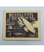 Autographed Nebogipfel At The End Of Time BY RICHARD A. LUPOFF 300 Copies - $118.79