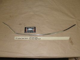 67 Cadillac Sedan Deville LEFT DRIVER SIDE FRONT DOOR EDGE GUARD TRIM MO... - £59.34 GBP