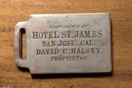 San Jose, California CA Hotel St. James Baggage Tag Address Holder Token... - £43.67 GBP