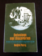 Delusions &amp; Discoveries Studies On India In British Imagination 1880-1930 HC/DJ - £14.08 GBP