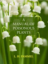 A Manual Of Poisonous Plants [Hardcover] - £79.96 GBP