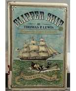 Clipper Ship Thomas P. Lewis I Can Read Books Hardcover Historical 1st E... - £6.26 GBP