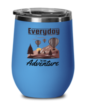 Every Day is an Adventure, blue Wineglass. Model 60072  - £21.34 GBP