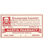 Vintage Pharmacy Label CHLOROFORM LINAMENT Martin Pharmacy Earl Park Ind... - $766.24 MXN