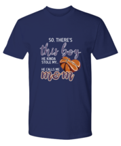 Basketball Mom T Shirt There&#39;s This Boy - Basketball Navy-P-Tee - £16.79 GBP