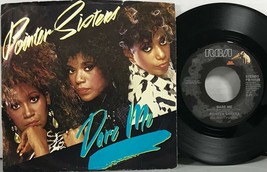 Pointer Sisters - Dare Me 1985 RCA PB - 14126 Vinyl 45 RPM 7” EP - £3.15 GBP